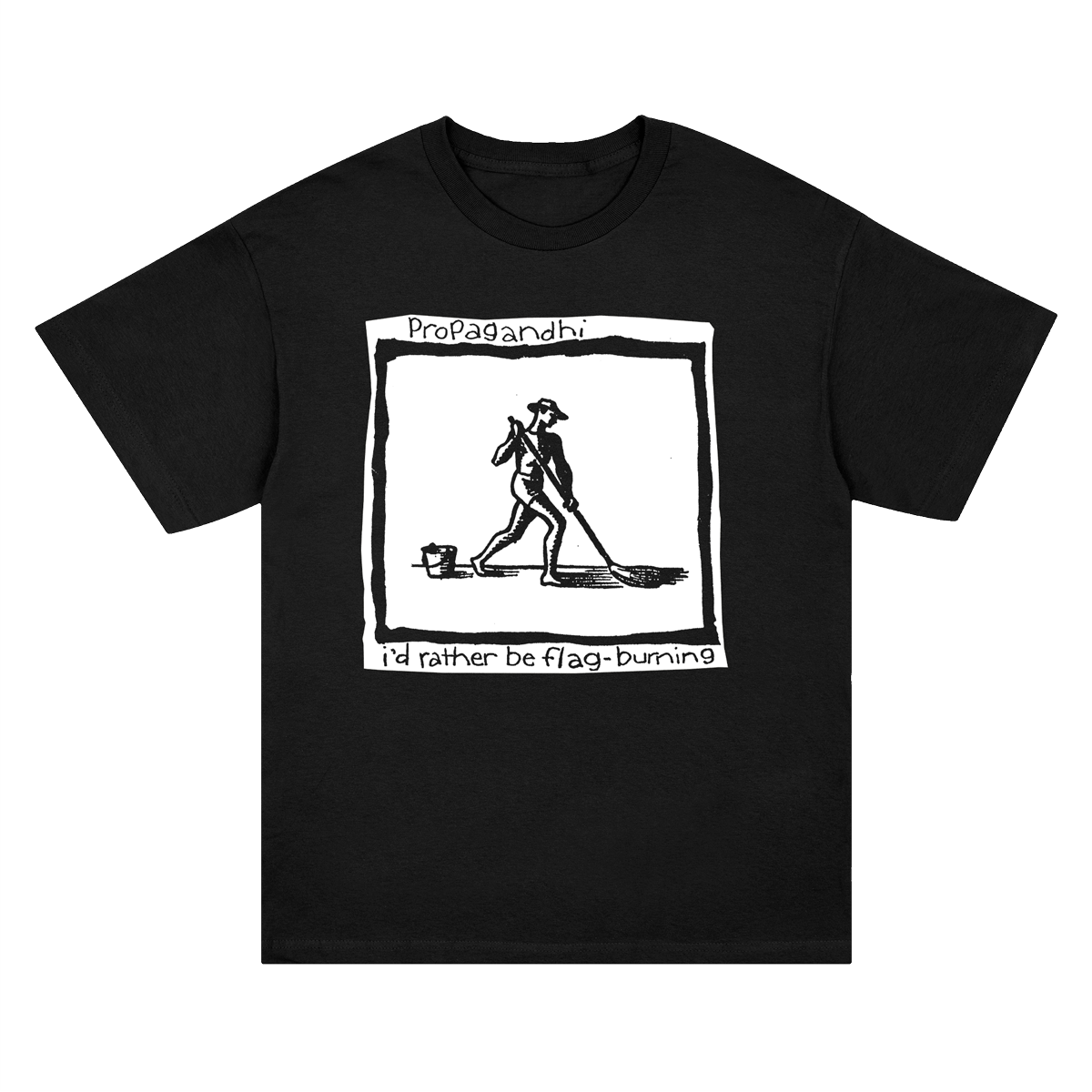 I'd Rather Be Flag Burning T-Shirt (Black)